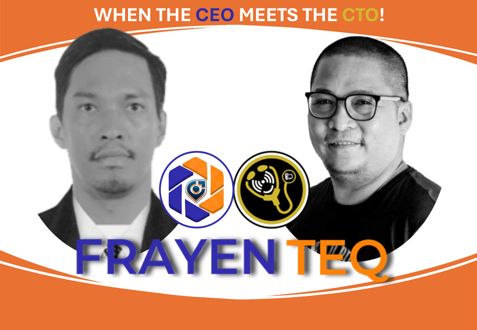 ceo-meet-cto-frayen-teq